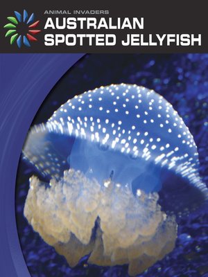 cover image of Australian Spotted Jellyfish